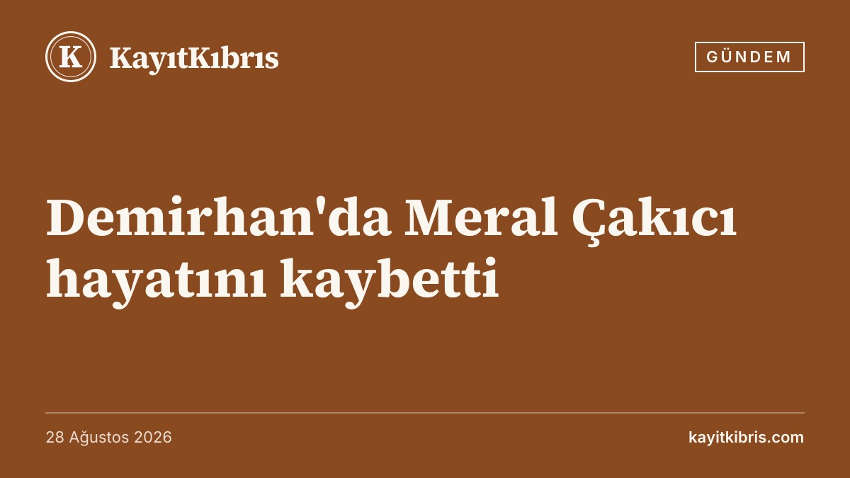 Demirhan'da Meral Çakıcı hayatını kaybetti