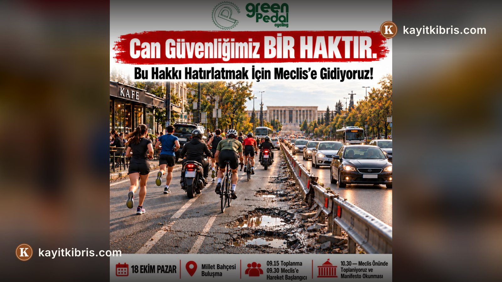 Green Pedal, yol güvenliği için pazar günü Meclis önünde etkinlik düzenleyecek