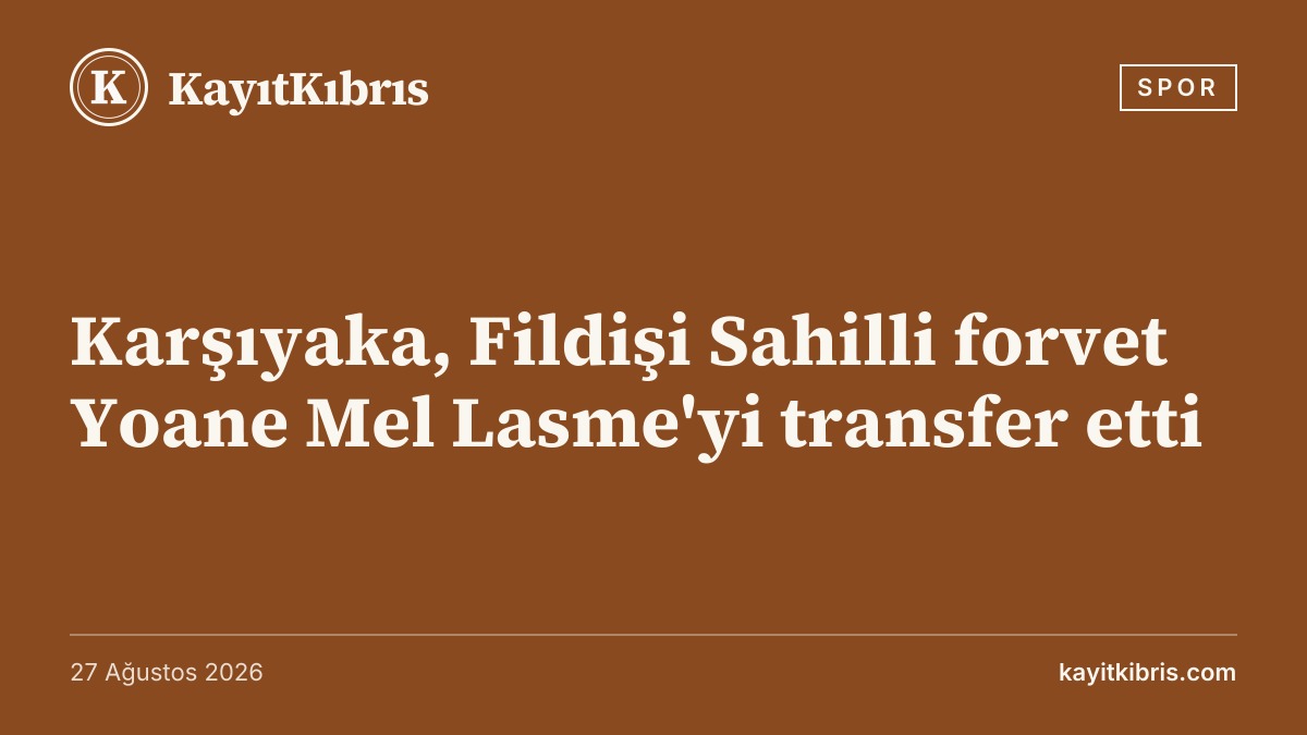 Karşıyaka, Fildişi Sahilli forvet Yoane Mel Lasme'yi transfer etti
