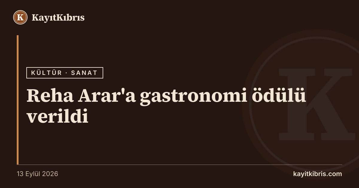 Reha Arar'a gastronomi ödülü verildi