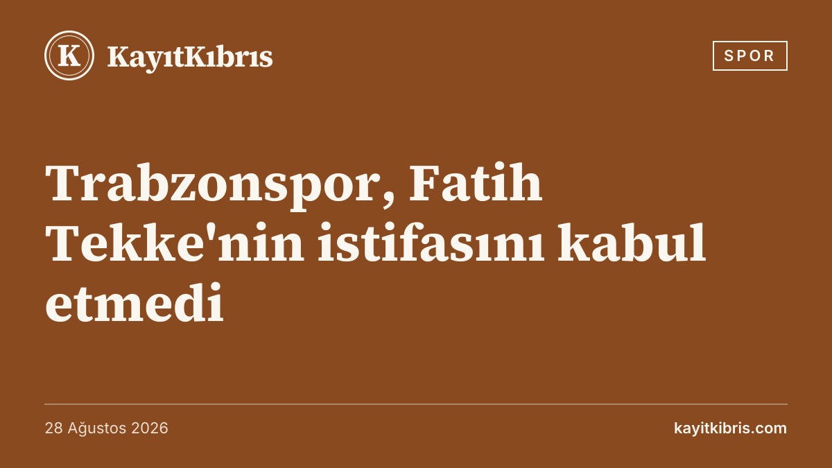 Trabzonspor, Fatih Tekke'nin istifasını kabul etmedi