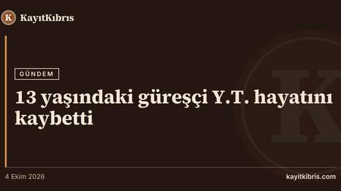 13 yaşındaki güreşçi Y.T. hayatını kaybetti