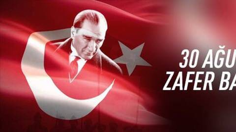 30 Ağustos Zafer Bayramı'nın 104. yılı dolayısıyla mesajlar yayımlandı