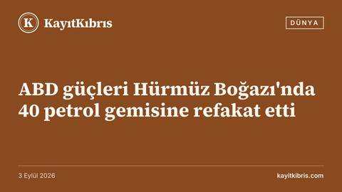 ABD güçleri Hürmüz Boğazı'nda 40 petrol gemisine refakat etti