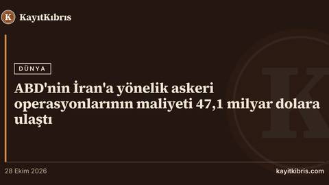 ABD'nin İran'a yönelik askeri operasyonlarının maliyeti 47,1 milyar dolara ulaştı