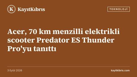 Acer, 70 km menzilli elektrikli scooter Predator ES Thunder Pro'yu tanıttı