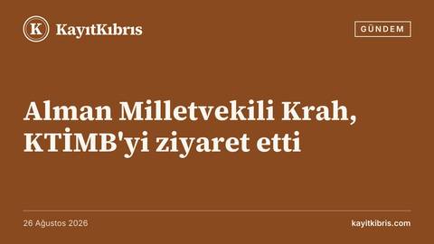 Alman Milletvekili Krah, KTİMB'yi ziyaret etti