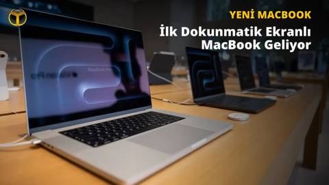 Apple'ın ilk dokunmatik ekranlı MacBook'u Ekim ayında tanıtılacak