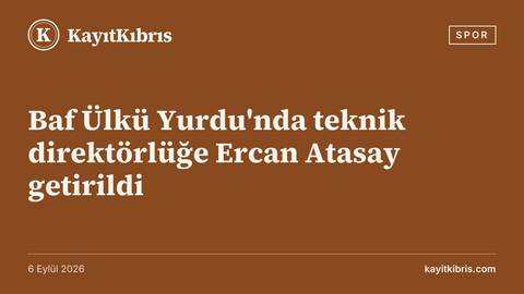 Baf Ülkü Yurdu'nda teknik direktörlüğe Ercan Atasay getirildi
