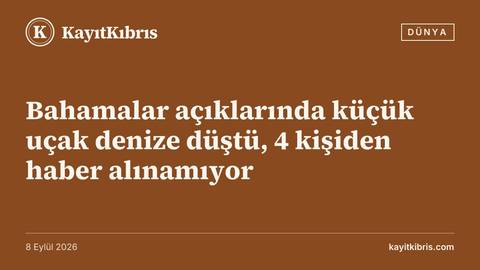 Bahamalar açıklarında küçük uçak denize düştü, 4 kişiden haber alınamıyor