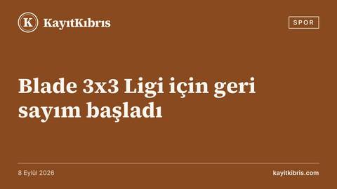 Blade 3x3 Ligi için geri sayım başladı