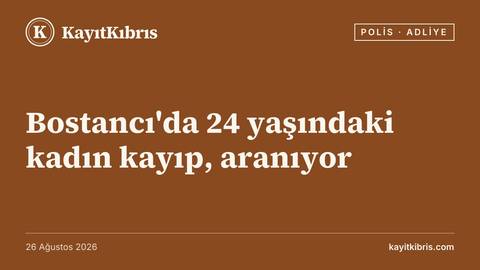 Bostancı'da 24 yaşındaki kadın kayıp, aranıyor