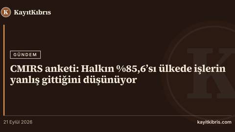 CMIRS anketi: Halkın %85,6’sı ülkede işlerin yanlış gittiğini düşünüyor