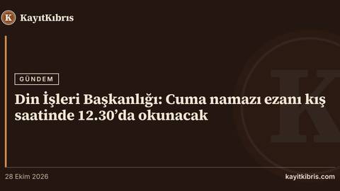 Din İşleri Başkanlığı: Cuma namazı ezanı kış saatinde 12.30’da okunacak