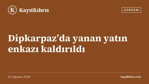 Dipkarpaz’da yanan yatın enkazı kaldırıldı