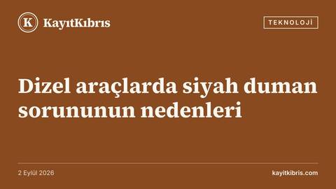 Dizel araçlarda siyah duman sorununun nedenleri