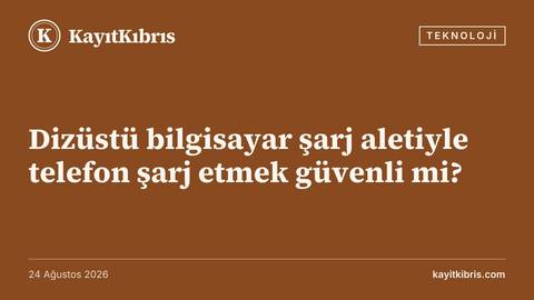 Dizüstü bilgisayar şarj aletiyle telefon şarj etmek güvenli mi?