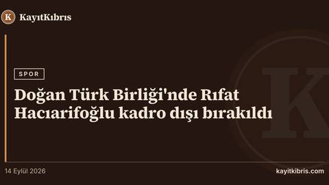 Doğan Türk Birliği'nde Rıfat Hacıarifoğlu kadro dışı bırakıldı
