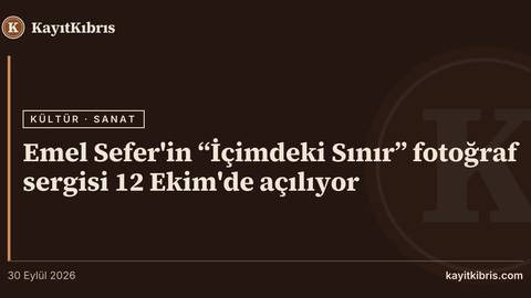 Emel Sefer'in “İçimdeki Sınır” fotoğraf sergisi 12 Ekim'de açılıyor