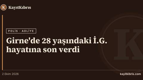 Girne'de 28 yaşındaki İ.G. hayatına son verdi