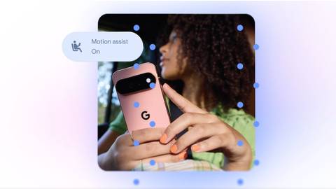 Google, Android'e hareket tutmasını azaltan yeni özellikler getiriyor