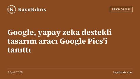 Google, yapay zeka destekli tasarım aracı Google Pics'i tanıttı