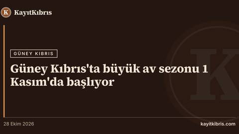 Güney Kıbrıs'ta büyük av sezonu 1 Kasım'da başlıyor