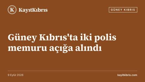 Güney Kıbrıs'ta iki polis memuru açığa alındı