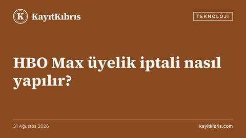 HBO Max üyelik iptali nasıl yapılır?