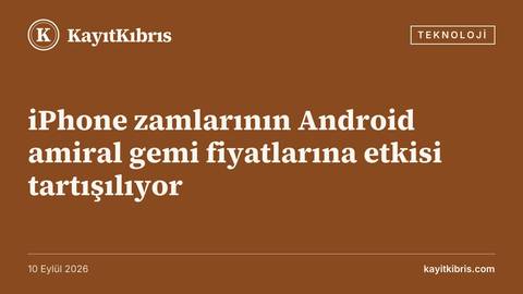 iPhone zamlarının Android amiral gemi fiyatlarına etkisi tartışılıyor