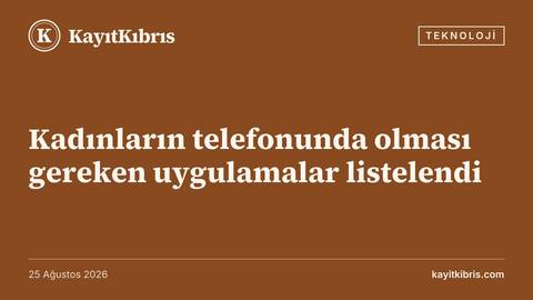 Kadınların telefonunda olması gereken uygulamalar listelendi