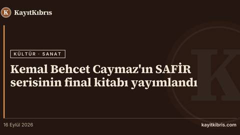 Kemal Behcet Caymaz'ın SAFİR serisinin final kitabı yayımlandı