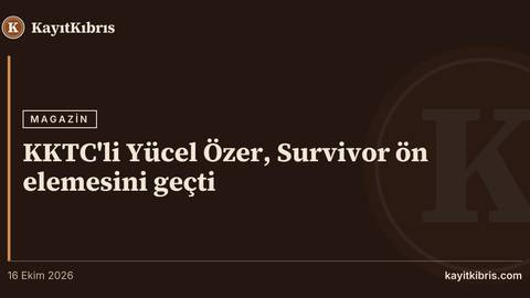KKTC'li Yücel Özer, Survivor ön elemesini geçti
