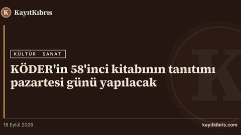 KÖDER'in 58'inci kitabının tanıtımı pazartesi günü yapılacak