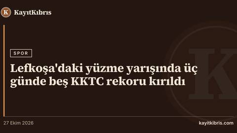 Lefkoşa'daki yüzme yarışında üç günde beş KKTC rekoru kırıldı