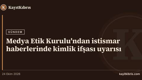 Medya Etik Kurulu'ndan istismar haberlerinde kimlik ifşası uyarısı