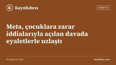 Meta, çocuklara zarar iddialarıyla açılan davada eyaletlerle uzlaştı