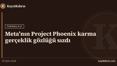 Meta'nın Project Phoenix karma gerçeklik gözlüğü sızdı