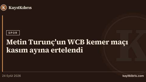 Metin Turunç'un WCB kemer maçı kasım ayına ertelendi