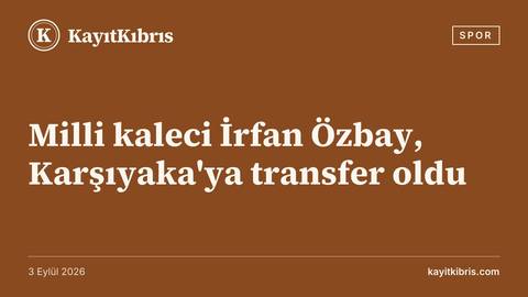 Milli kaleci İrfan Özbay, Karşıyaka'ya transfer oldu