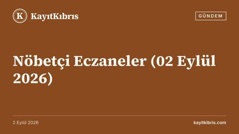 Nöbetçi Eczaneler (02 Eylül 2026)