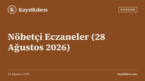 Nöbetçi Eczaneler (28 Ağustos 2026)