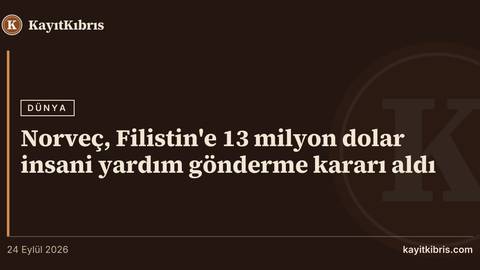 Norveç, Filistin'e 13 milyon dolar insani yardım gönderme kararı aldı
