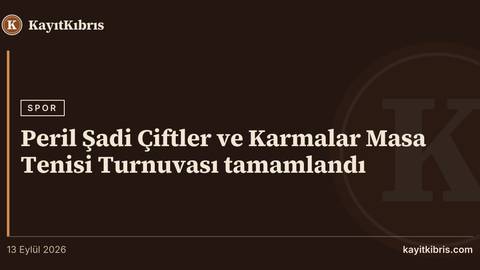 Peril Şadi Çiftler ve Karmalar Masa Tenisi Turnuvası tamamlandı