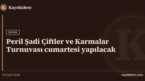 Peril Şadi Çiftler ve Karmalar Turnuvası cumartesi yapılacak