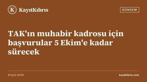 TAK'ın muhabir kadrosu için başvurular 5 Ekim'e kadar sürecek