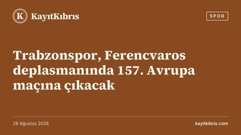 Trabzonspor, Ferencvaros deplasmanında 157. Avrupa maçına çıkacak