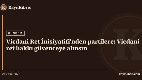 Vicdani Ret İnisiyatifi'nden partilere: Vicdani ret hakkı güvenceye alınsın
