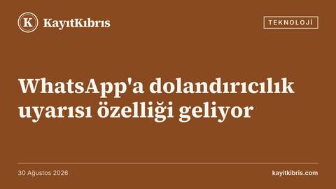 WhatsApp'a dolandırıcılık uyarısı özelliği geliyor