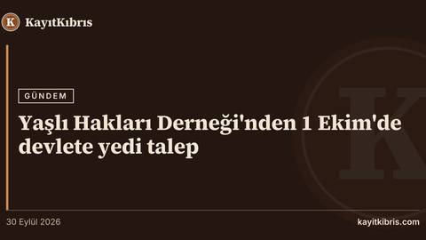 Yaşlı Hakları Derneği'nden 1 Ekim'de devlete yedi talep